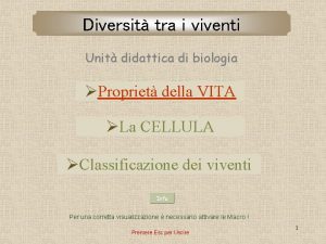 Diversit tra i viventi Unit didattica di biologia