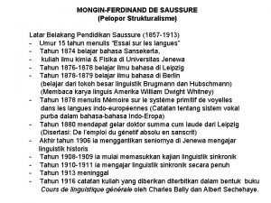 MONGINFERDINAND DE SAUSSURE Pelopor Strukturalisme Latar Belakang Pendidikan