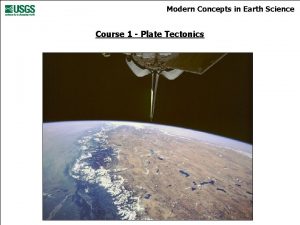 Modern Concepts in Earth Science Course 1 Plate