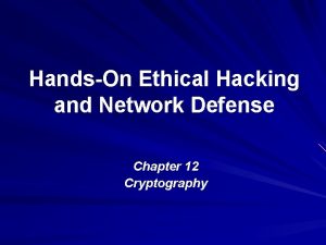 HandsOn Ethical Hacking and Network Defense Chapter 12