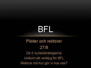 BFL Piloter och rektorer 278 De 5 nyckelstrategierna