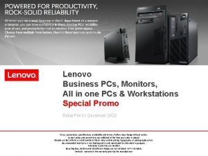 Lenovo Business PCs Monitors All in one PCs
