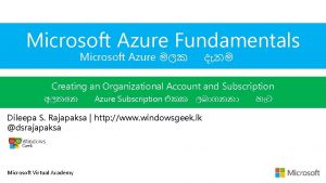 Microsoft Azure Fundamentals Microsoft Azure Creating an Organizational