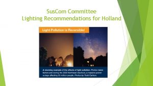 Sus Committee Lighting Recommendations for Holland Sustainability Committee