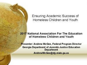 Ensuring Academic Success of Homeless Children and Youth