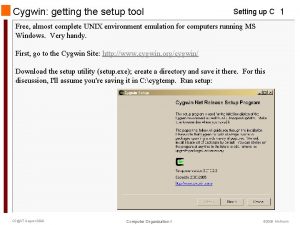 Cygwin getting the setup tool Setting up C