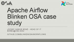Apache Airflow Blinken OSA case study JZSEF GBOR