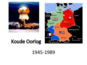 Koude Oorlog 1945 1989 Tijdens WO II VS