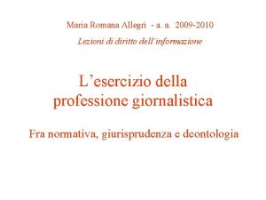 Maria Romana Allegri a a 2009 2010 Lezioni