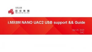 i MX 8 M NANO UAC 2 USB