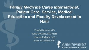 Family Medicine Cares International Patient Care Service Medical