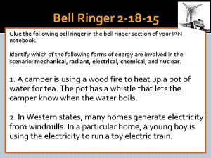 Bell Ringer 2 18 15 Glue the following