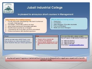 Jubail Industrial College is pleased to announce short