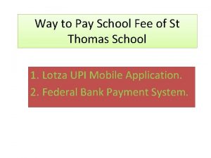 Way to Pay School Fee of St Thomas