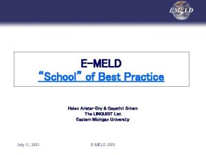 EMELD School of Best Practice Helen AristarDry Gayathri