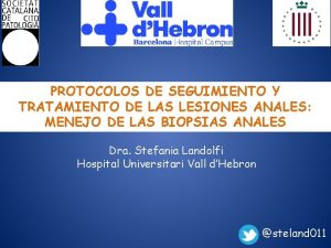 PROTOCOLOS DE SEGUIMIENTO Y TRATAMIENTO DE LAS LESIONES