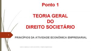 Ponto 1 TEORIA GERAL DO DIREITO SOCIETRIO 1