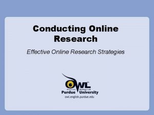 Conducting Online Research Effective Online Research Strategies Overview