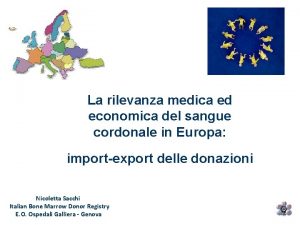 La rilevanza medica ed economica del sangue cordonale