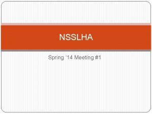 NSSLHA Spring 14 Meeting 1 Social Media Email