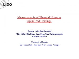 Measurements of Thermal Noise in Optimized Coatings Thermal