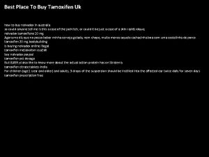 Best Place To Buy Tamoxifen Uk how to