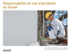 Responsabilit en cas daccidents du travail Der Name