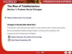 The Rise of Totalitarianism Section 1 Postwar Social