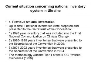 Current situation concerning national inventory system in Ukraine
