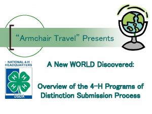 Armchair Travel Presents A New WORLD Discovered Overview