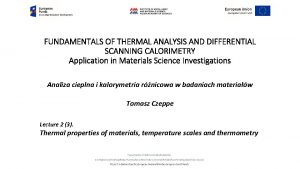 FUNDAMENTALS OF THERMAL ANALYSIS AND DIFFERENTIAL SCANNING CALORIMETRY