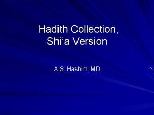 Hadith Collection Shia Version A S Hashim MD