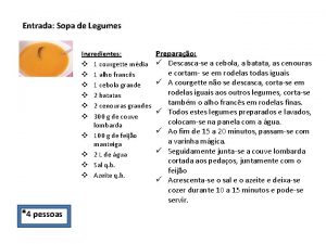 Entrada Sopa de Legumes Ingredientes v 1 courgette