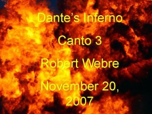 Dantes Inferno Canto 3 Robert Webre Dantes Inferno