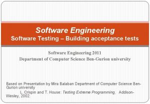 Software Engineering Software Testing Building acceptance tests Software