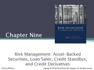 Chapter Nine Risk Management AssetBacked Securities Loan Sales