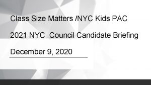 Class Size Matters NYC Kids PAC 2021 NYC