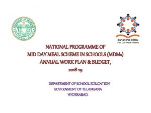 NATIONAL PROGRAMME OF MID DAY MEAL SCHEME IN