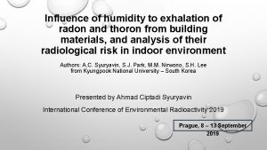 Influence of humidity to exhalation of radon and