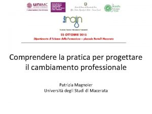 Comprendere la pratica per progettare il cambiamento professionale