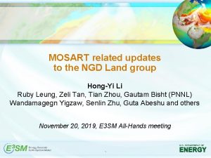 MOSART related updates to the NGD Land group