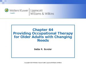 Chapter 64 Providing Occupational Therapy for Older Adults