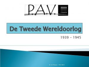 De Tweede Wereldoorlog 1939 1945 B DHaene PAV