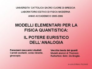 UNIVERSITA CATTOLICA SACRO CUORE DI BRESCIA LABORATORIO ESTIVO