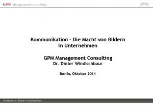 Kommunikation Die Macht von Bildern in Unternehmen GPM