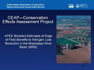 CEAPConservation Effects Assessment Project APEX Modeled Estimates of