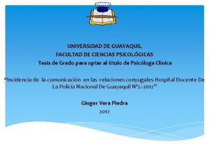 UNIVERSIDAD DE GUAYAQUIL FACULTAD DE CIENCIAS PSICOLGICAS Tesis