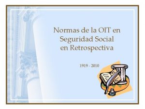 Normas de la OIT en Seguridad Social en