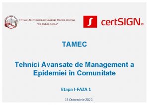 TAMEC Tehnici Avansate de Management a Epidemiei n