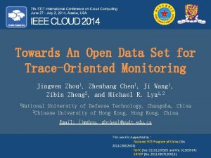 Towards An Open Data Set for TraceOriented Monitoring